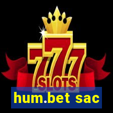 hum.bet sac